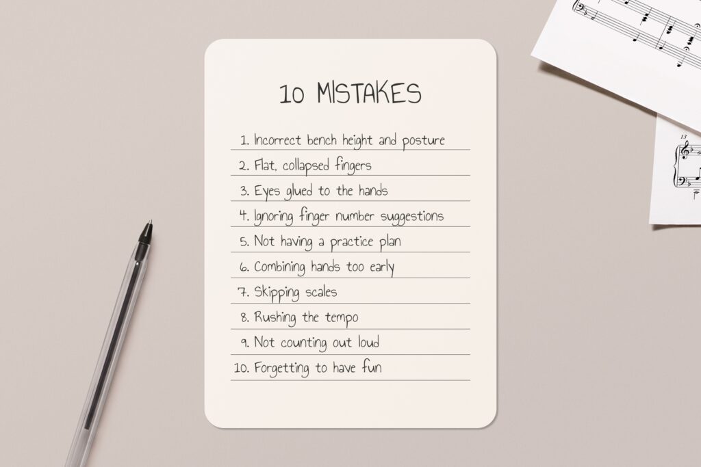 10 mistakes beginner piano players make